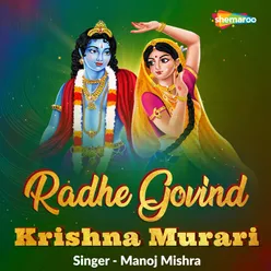 Radhe Govind Krishna Murari